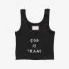 Sree Santhosh Best Selling God Is Trans Tank