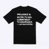 Sree Santhosh Best Selling Prejudice = Ignorance (Black)