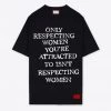 Sree Santhosh Only Respecting Women T-Shirt Dress